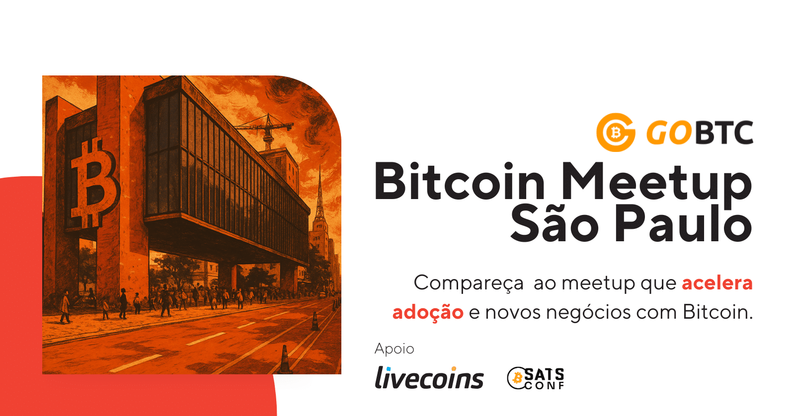 Evento Gratuito em São Paulo da Go BTC