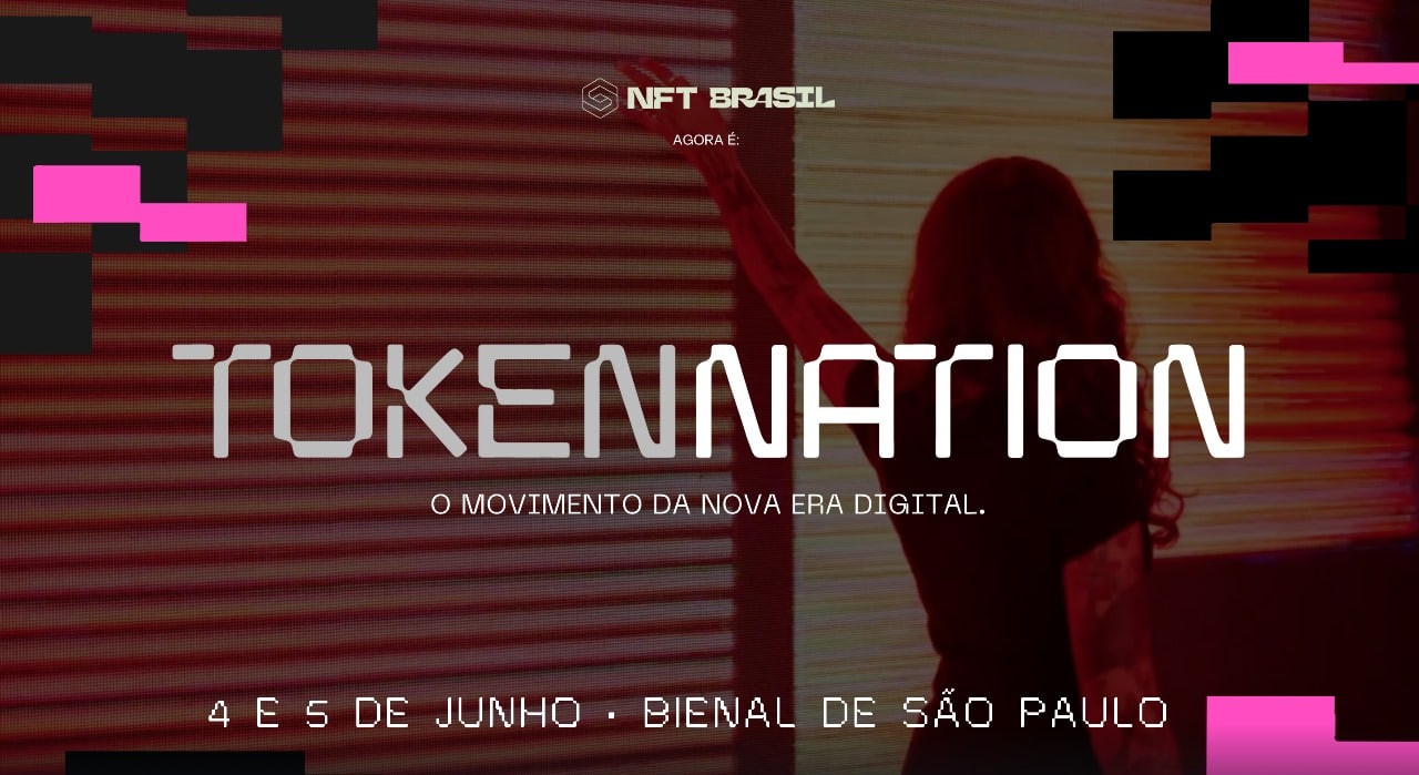 TokenNation Brasil 2025: A evolução do NFT Brasil para o futuro da tokenização e Web3 no País